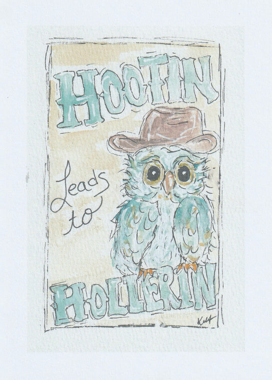 Hootin and Hollerin